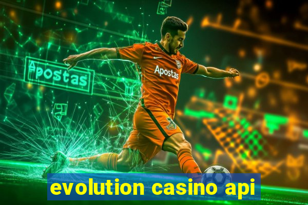 evolution casino api